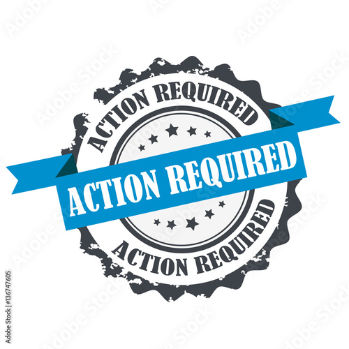 Action required stamp.Sign.Symbol logo isolated on white
