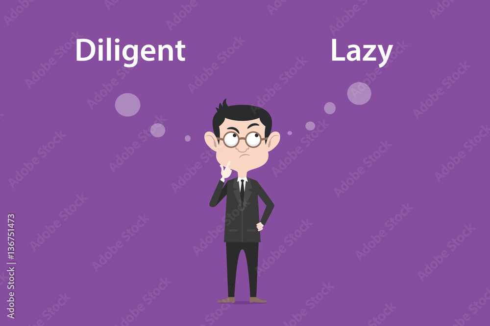 Comparing benefits between become a diligent or lazy person illustration with a white bubble text Comparing benefits between become a diligent or lazy person illustration with a white bubble text