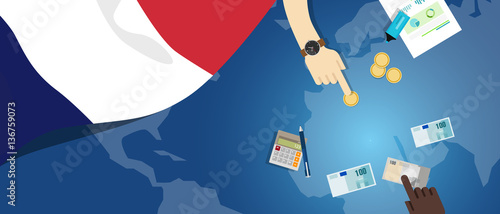 France economy fiscal money trade concept illustration of financial banking budget with flag map and currency