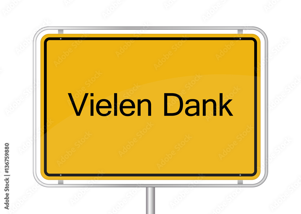 gelbes Schild - Vielen Dank gelbes Schild - Vielen Dank