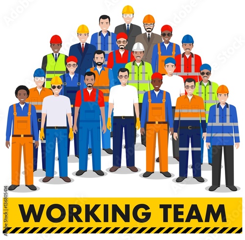 Group of worker, builder and engineer standing together on white background in flat style. Working team and teamwork concept. Different nationalities and dress styles. Flat design people characters.