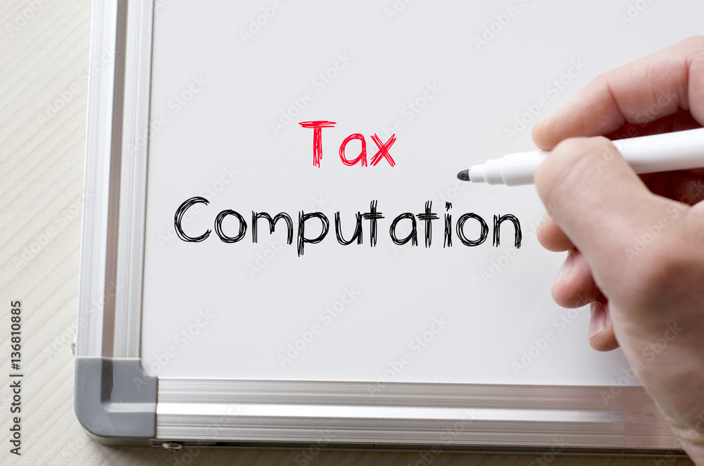 Tax computation written on whiteboard Tax computation written on whiteboard