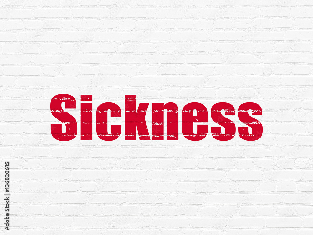 Healthcare concept: Sickness on wall background