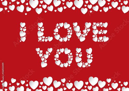 I Love You letters flat lay with white vector paper hearts on red background