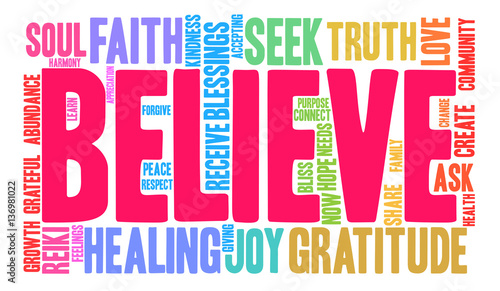 Believe Word Cloud on a white background. 