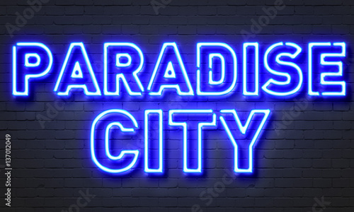 Paradise city neon sign