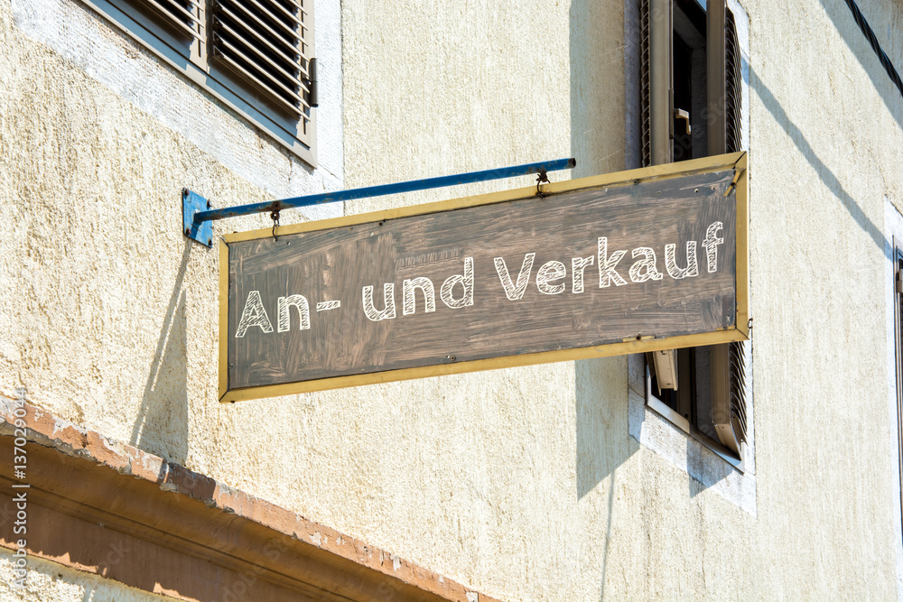 Fototapeta premium Schild 116 - An- und Verkauf