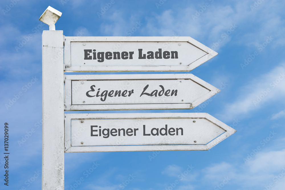 Fototapeta premium Schild 130 - Eigener Laden