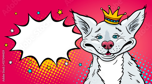 Wow pop art dog. Funny happy surprised white dog  with wide cute smile, crown on his head and empty speech bubble with stars. Vector illustration in retro comic style. Party invitation poster..
