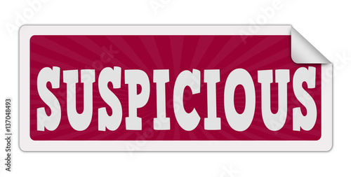 Suspicious label or sticker