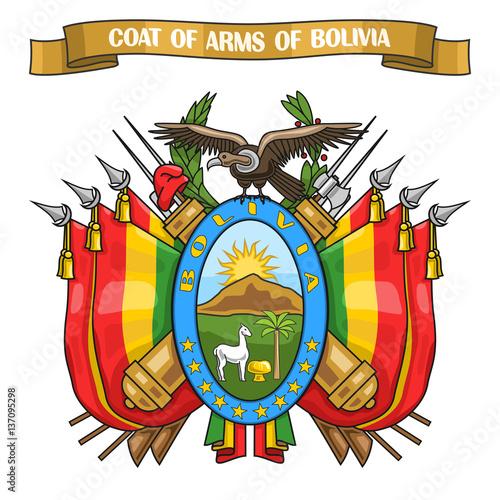 Vector illustration on theme Bolivian Coat of Arms, heraldic shield with national state flags and symbol of Bolivia - condor, on ribbon lettering coat of arms of bolivia, bolivian emblem heraldry.