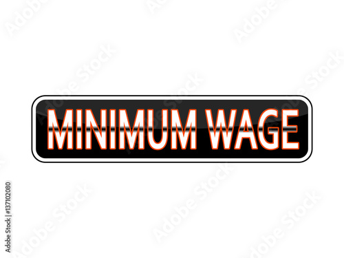 Minimum wage
