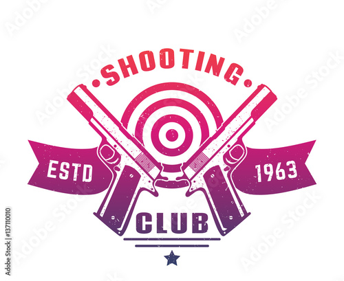 Shooting club logo, emblem, badge with two pistols over white