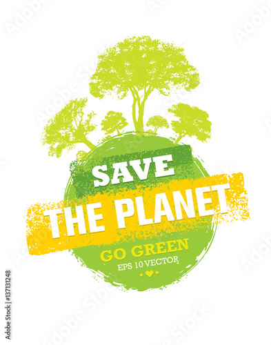 Go Green Recycle Reduce Reuse Eco Poster Concept. Vector Creative Organic Illustration On Rough Background