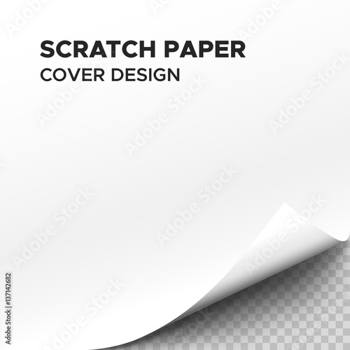 White scratch paper sheet with curl on corner and transparent background. Vector design element