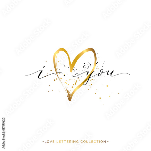 Happy Valentines Day card, i love you text with gold heart and splashes, vector golden love lettering for greeting card, invitation, wedding, save the date, poster, handwritten calligraphy
