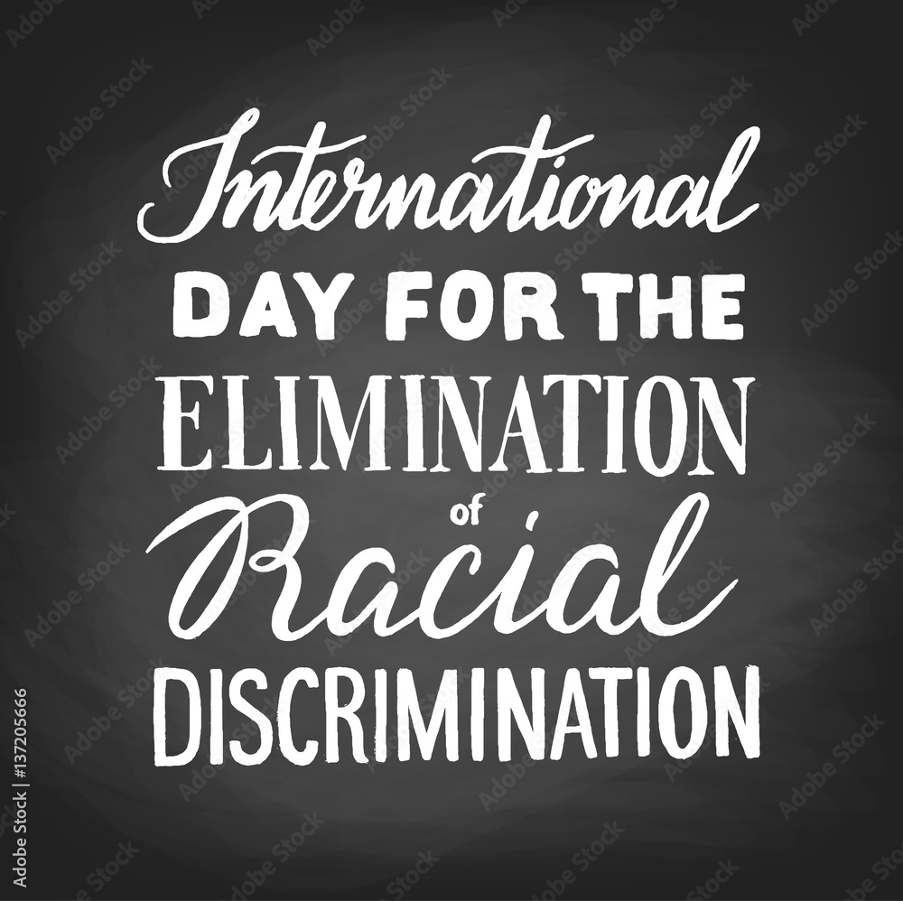 Obraz premium Elimination of Racial Discrimination
