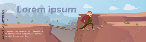 Business Man Carry Money Sack Mountain Road Rope Bridge Risk Concept Flat Vector Illustration