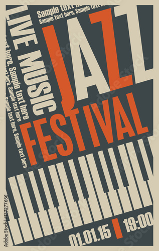 Photography poster for the jazz festival with a keys of the piano