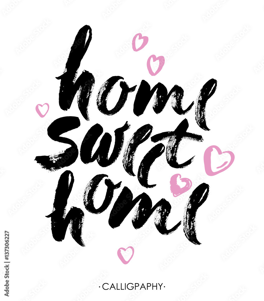 Hand lettering typography poster.Calligraphic quote Home sweet home. For housewarming posters, greeting cards, home decorations.Vector illustration. Hand lettering typography poster.Calligraphic quote Home sweet home. For housewarming posters, greeting cards, home decorations.Vector illustration.