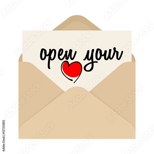 Open your heart, drawing, inscription and opened envelope