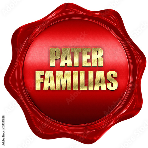 Quadro em tela pater familias, 3D rendering, red wax stamp with text