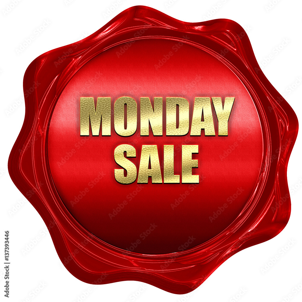 monday sale, 3D rendering, red wax stamp with text monday sale, 3D rendering, red wax stamp with text