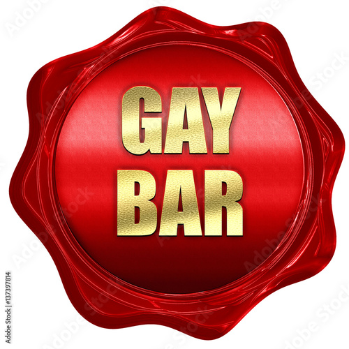 gay bar, 3D rendering, red wax stamp with text photo