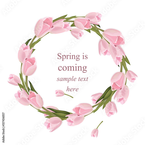 Tulip flowers wreath greeting card. Spring is coming Watercolor realistic dec...