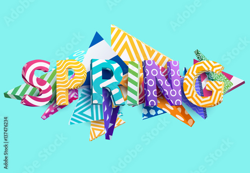 Spring - Bright colored lettering. Realistic 3d poster.