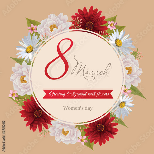 Congratulation or greeting card for women's day. The international women's day. 8 March. Greeting background with flowers. Vector, EPS 10