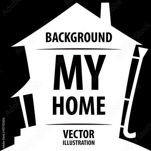 Home background. Silhouette of the house. Vector illustration.
