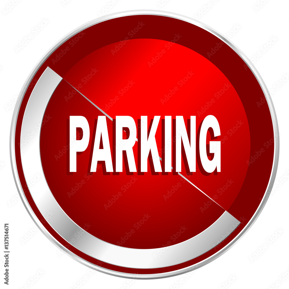 Parking red web icon. Metal shine silver chrome border round button isolated on white background. Circle modern design abstract sign for smartphone applications. Parking red web icon. Metal shine silver chrome border round button isolated on white background. Circle modern design abstract sign for smartphone applications.