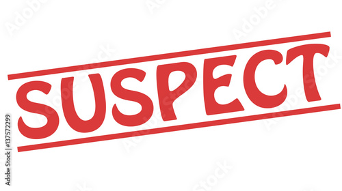 Stamp with word suspect inside