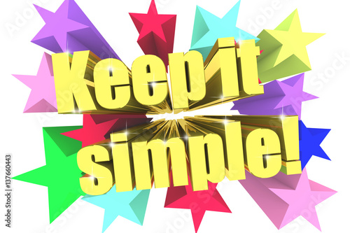 Keep It Simple slogan. Golden text with vivid stars. 3d render