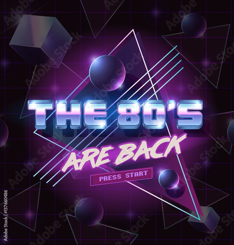 Vector emblem. The 80's are back! 80's style illustration.