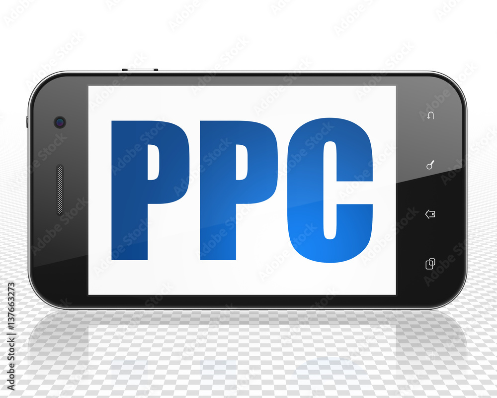 Advertising concept: Smartphone with PPC on display Advertising concept: Smartphone with PPC on display