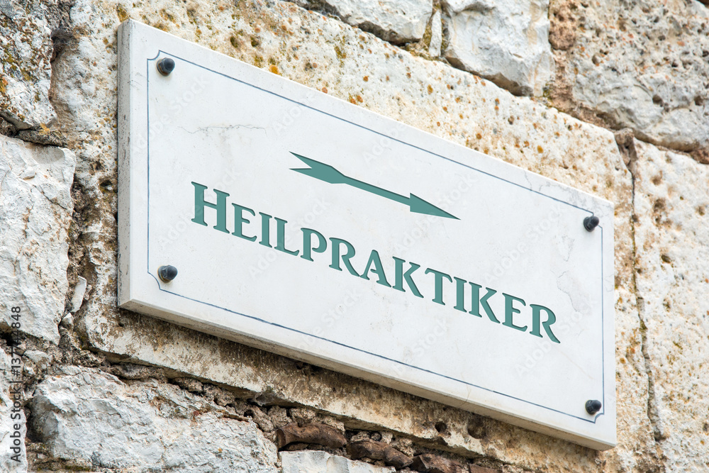 Fototapeta premium Schild 117 - Heilpraktiker