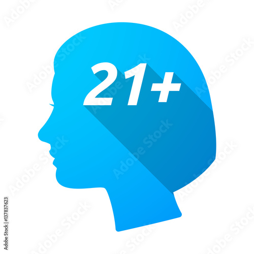 Isolated female head with    the text 21+