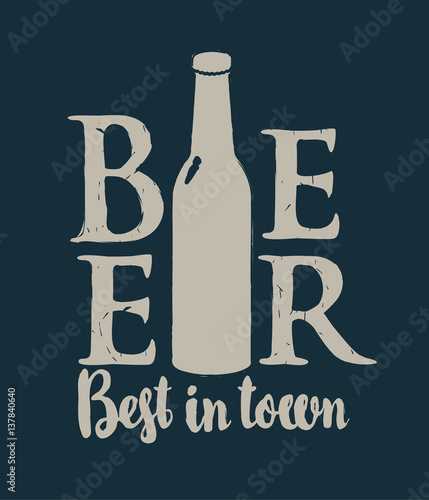 Glass bottle of beer best in town