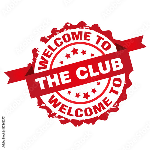 Welcome to the club stamp.Sign.Seal.Logo 