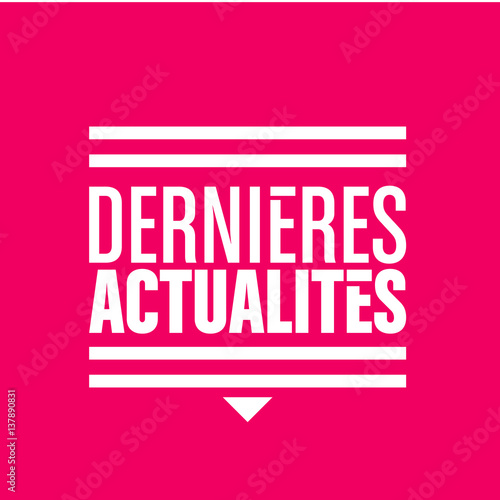 dernières actualités