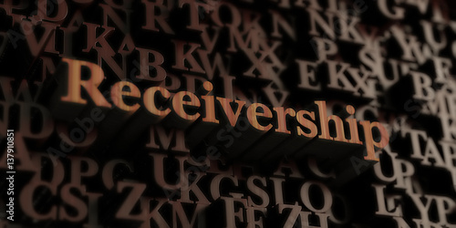Receivership - Wooden 3D rendered letters/message.  Can be used for an online banner ad or a print postcard. photo