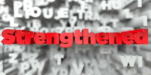 Foto Strengthened -  Red text on typography background - 3D rendered royalty free stock image