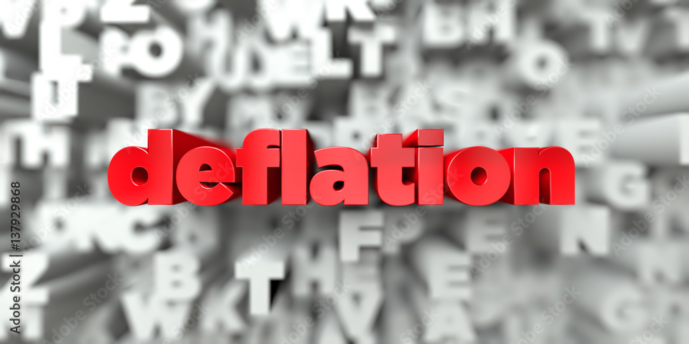 deflation - Red text on typography background - 3D rendered royalty free stock image. This image can be used for an online website banner ad or a print postcard. deflation - Red text on typography background - 3D rendered royalty free stock image. This image can be used for an online website banner ad or a print postcard.