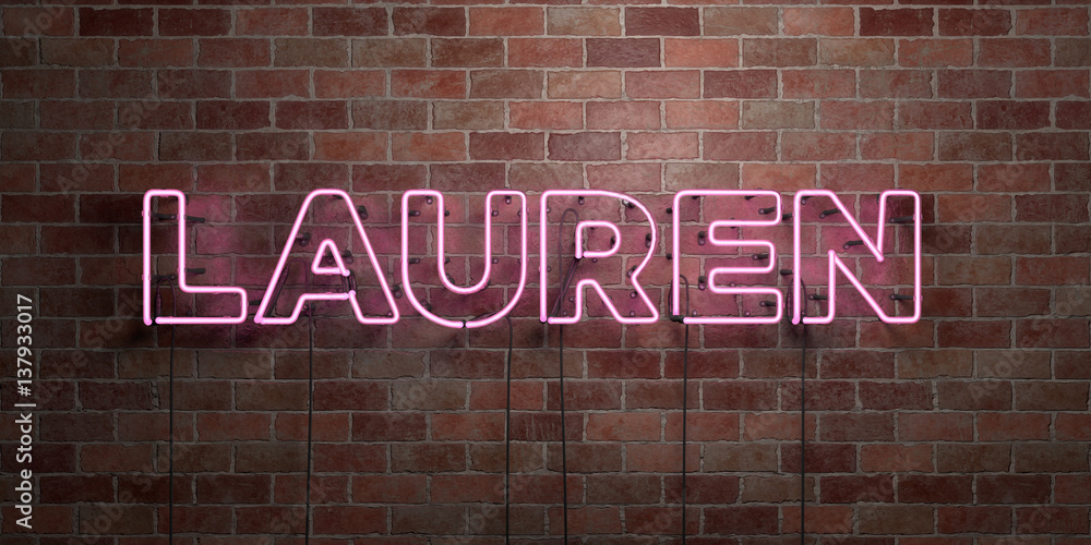 Obraz premium LAUREN - fluorescent Neon tube Sign on brickwork - Front view - 3D rendered royalty free stock picture. Can be used for online banner ads and direct mailers..