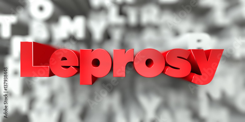 Canvas Print Leprosy -  Red text on typography background - 3D rendered royalty free stock image