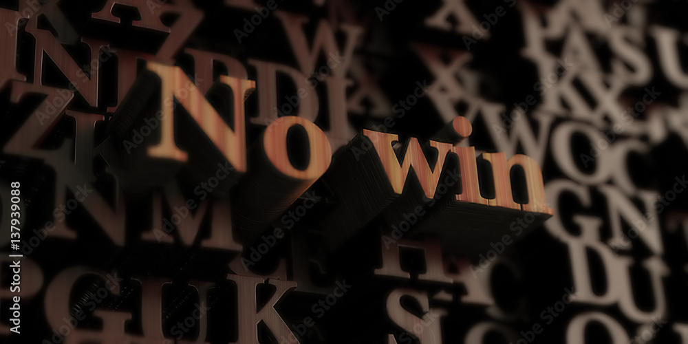 no win - Wooden 3D rendered letters/message.  Can be used for an online banner ad or a print postcard.