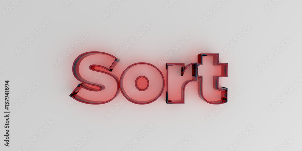Sort - Red glass text on white background - 3D rendered royalty free stock image.
