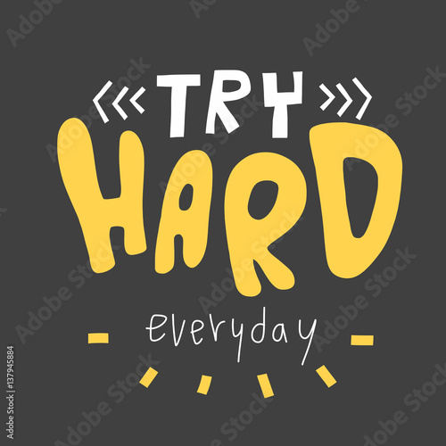 Try hard everyday word illustration on dark gray background